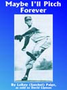 Maybe I'll Pitch Forever (MP3)